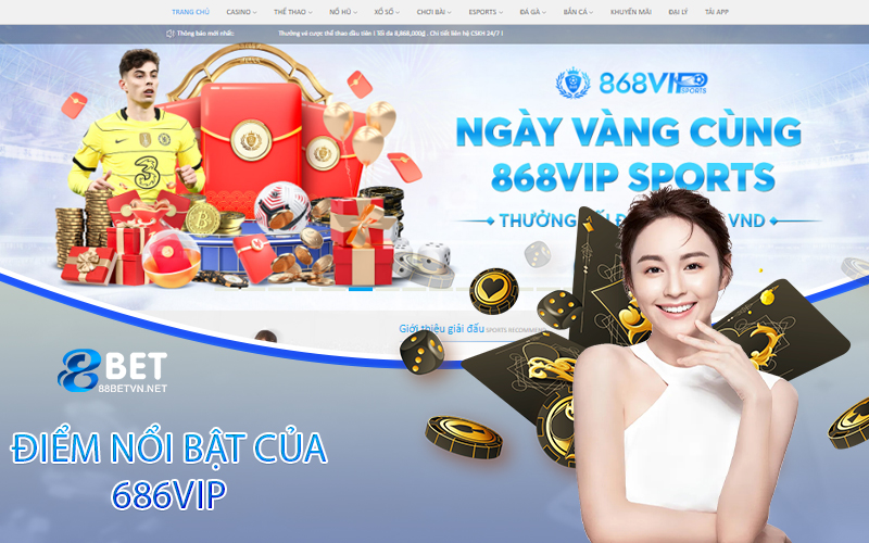 686VIP - Nhà Cái Uy Tín Hàng Đầu Tại Việt Nam