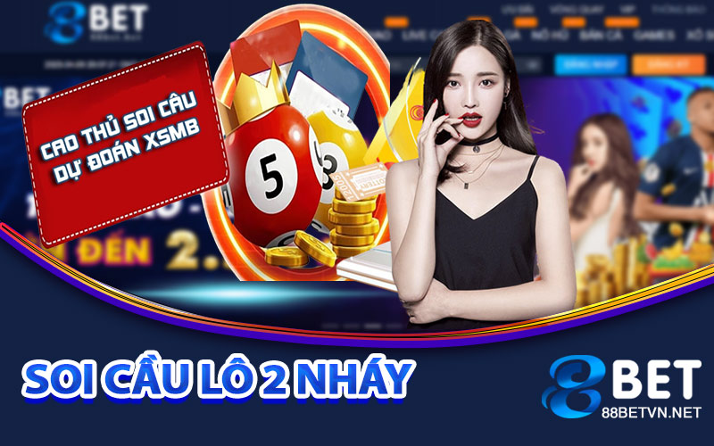 Soi Cầu Lô 2 Nháy - Mới Nhất Mẹo Soi Cầu 24h Hôm Nay