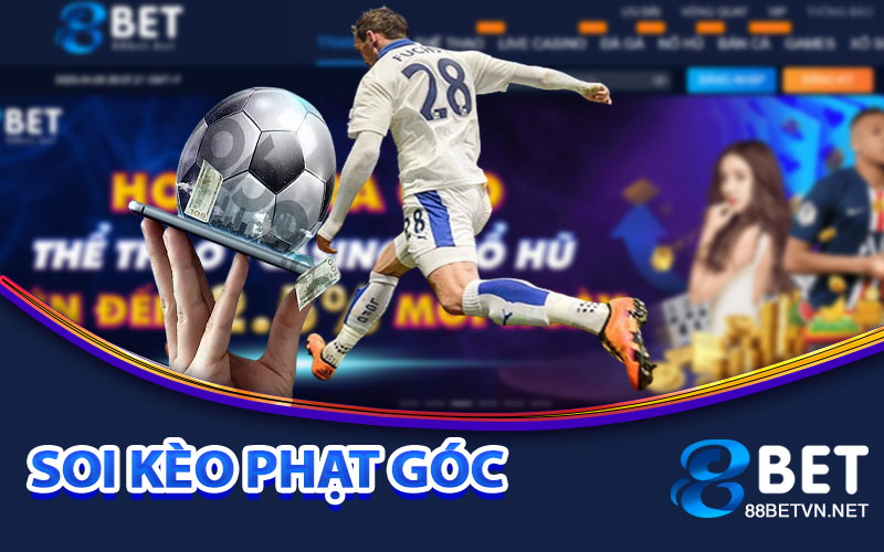 Soi Kèo Phạt Góc - 100% Chính Xác Mới Nhất Trong 24h Qua