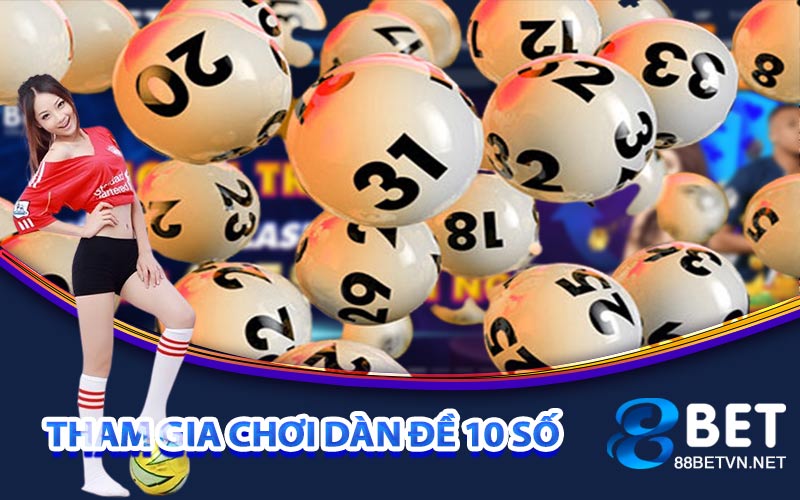 Dàn Đề 10 Số - Hướng Dẫn Cho Người Mới Bắt Đầu 2026
